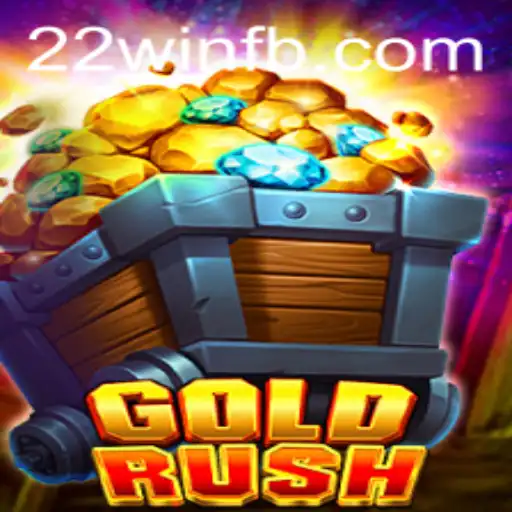 Discovering the Thrills and Strategies of GoldRush with 22win