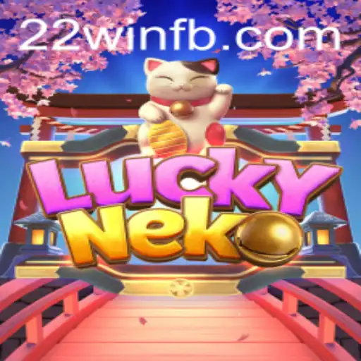 Discovering the Exciting World of LuckyNeko and the Popular 22win