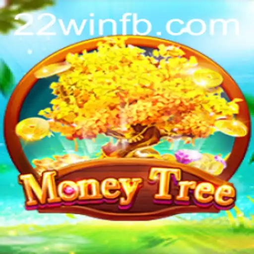 MoneyTree: A Thrilling Adventure in the World of '22win'