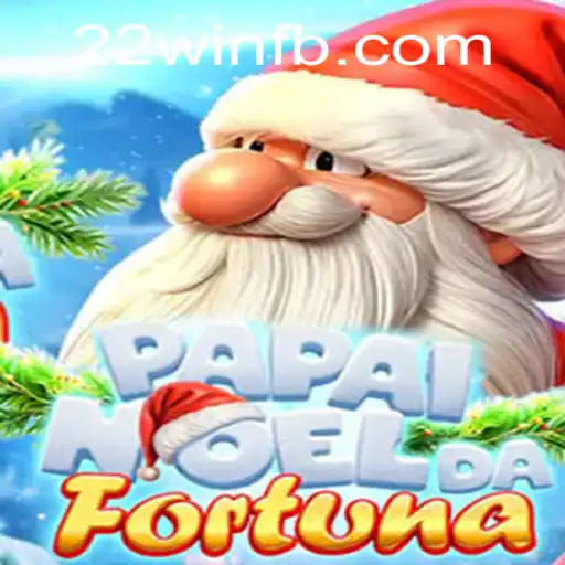 Discover the Magic of PapaiNoeldaFortuna: A Festive Journey with '22win'