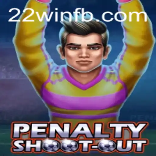 PenaltyShootOut and 22Win: A Thrilling Combination in Modern Gaming