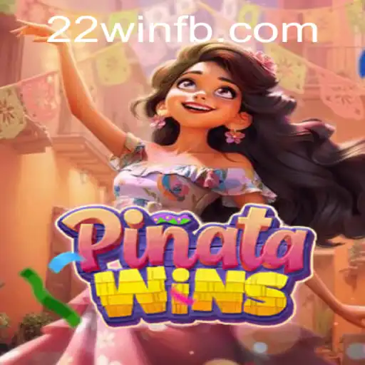 PinataWins: A Fresh Spin on Gaming with 22win Strategy